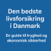De bedste livsforsikringstilbud i Danmark bikrisohoj
